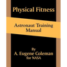 Physical Fitness Astronaut Training Manual