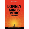 Lonely Minds in the Universe