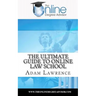 The Online Degree Advisor's: Ultimate Guide to Online Law School