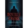 Double Cross
