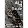 Seeking Hidden Treasures: A Collection of Curious Tales and Essays