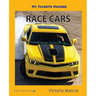 My Favorite Machine: Race Cars