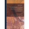 Short Contributions to California Geology; No.82