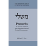 Proverbs: An Eclectic Edition with Introduction and Textual Commentary