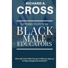 Letters To Future Black Male Educators