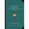Kettles and Campfires: The Girl Scout Camp and Trail Cookbook