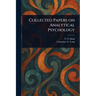 Collected Papers on Analytical Psychology