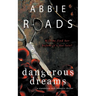 Dangerous Dreams