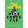Nine Under Par