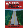 Walking Rez Road: Stories