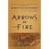 Arrows of Fire