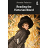 Reading the Victorian Novel