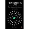 Reinventing Live: The Always-On Future of Events