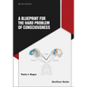 A Blueprint for the Hard Problem of Consciousness