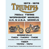 TRIUMPH 750cc TWINS 1973-1978 WORKSHOP MANUAL: All Uk, General Export & USA Models (Inludes 1979 T140e Supplement)