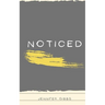 Noticed