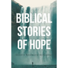 Biblical Stories of Hope