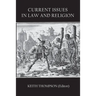 Current Issues in Law and Religion