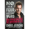 No Is a Four-Letter Word: How I Failed Spelling But Succeeded in Life