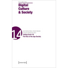 Digital Culture & Society (Dcs): Vol 8, Issue 1/2022 - Coding Covid-19: The Rise of the App-Society