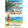 Ms. Mia and Murder at the Spinel Reef Resort (Large Print Edition)