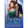 Paging Dr. Hart-a sweet medical romance with suspense special edition