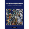 What Philosophers Know