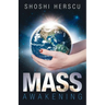 Mass Awakening