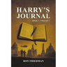 Harry's Journal: Book 1 - Volume 1