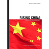 Rising China: Power and Reassurance