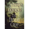 The Desert Crop
