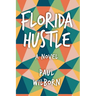 Florida Hustle