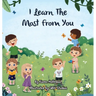I Learn The Most From You