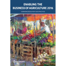Enabling the Business of Agriculture 2016: Comparing Regulatory Good Practices