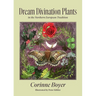 Dream Divination Plants: In Northwestern European Traditions