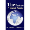 The Doctrine of Strategic Planning