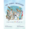 Animal Menagerie: A Curious Collection of A to Z Animal Tales