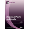 Medicinal Plants and Foods
