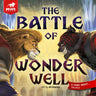The Battle of Wonder Well