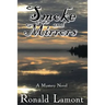 Smoke and Mirrors