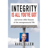 Integrity is All You've Got