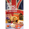 Keep Smiling Through