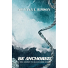 Be Anchored. 11-Week Journey To An Anchored Mindset