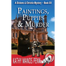 Paintings, Puppies & Murder: A Dickens & Christie Mystery