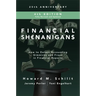 Financial Shenanigans: How to Detect Accounting Gimmicks and Fraud in Financial Reports