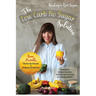 The Low Carb No Sugar Solution: How to Carb Detox with 38 Keto and Paleo Diet Friendly Recipes