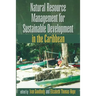 Natural Resource Management for Sustainable Development in the Caribbean