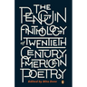 The Penguin Anthology of Twentieth-Century American Poetry