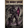 The Broken Tavern Volume 2: The Void-Touched