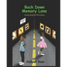 Back Down Memory Lane: An Activity Book For The Culture